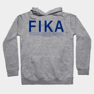 New Fika definition Sweden Hoodie